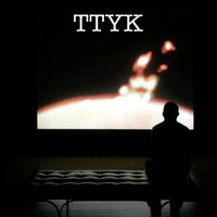 TTYK by TTYK