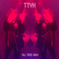 All Time High by TTYK
