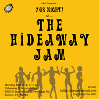 The Hideaway Jam - 70s Night