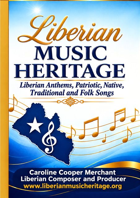 Liberian Music Heritage Song Book