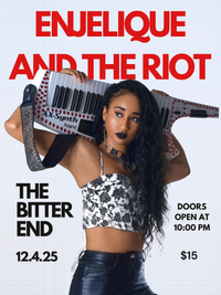 Enjelique and the Riot at the Bitter End