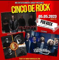 CINCO DE ROCK-TRIDON, THE BELLWETHERS w/ BURN'D BRIDGES