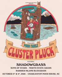 Cluster Pluck w/ Shadow Grass and Suns of Stars