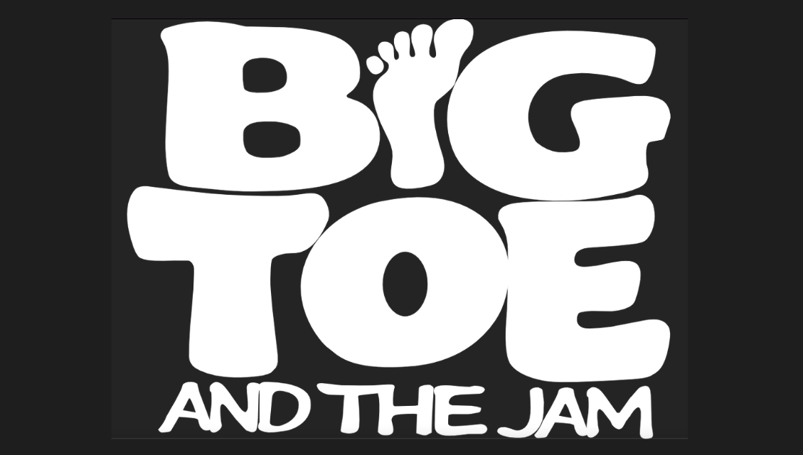 Big Toe and the Jam