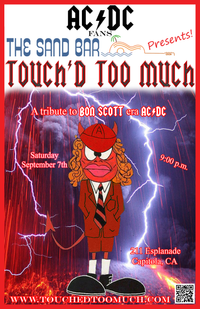 Touch'd Too Much Rocks The Sand Bar Capitola ! ! !