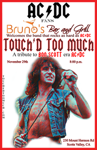 Bruno's Bar & Grill Presents! - AC/DC tribute band - Touch'd Too Much