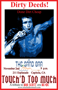 AC/DC Fans! Touch'd Too Much Rocks The Sand Bar Capitola!