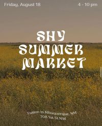 Shy Summer Market