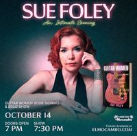 Sue Foley: An Intimate Evening Guitar Women Book Signing & Solo Show