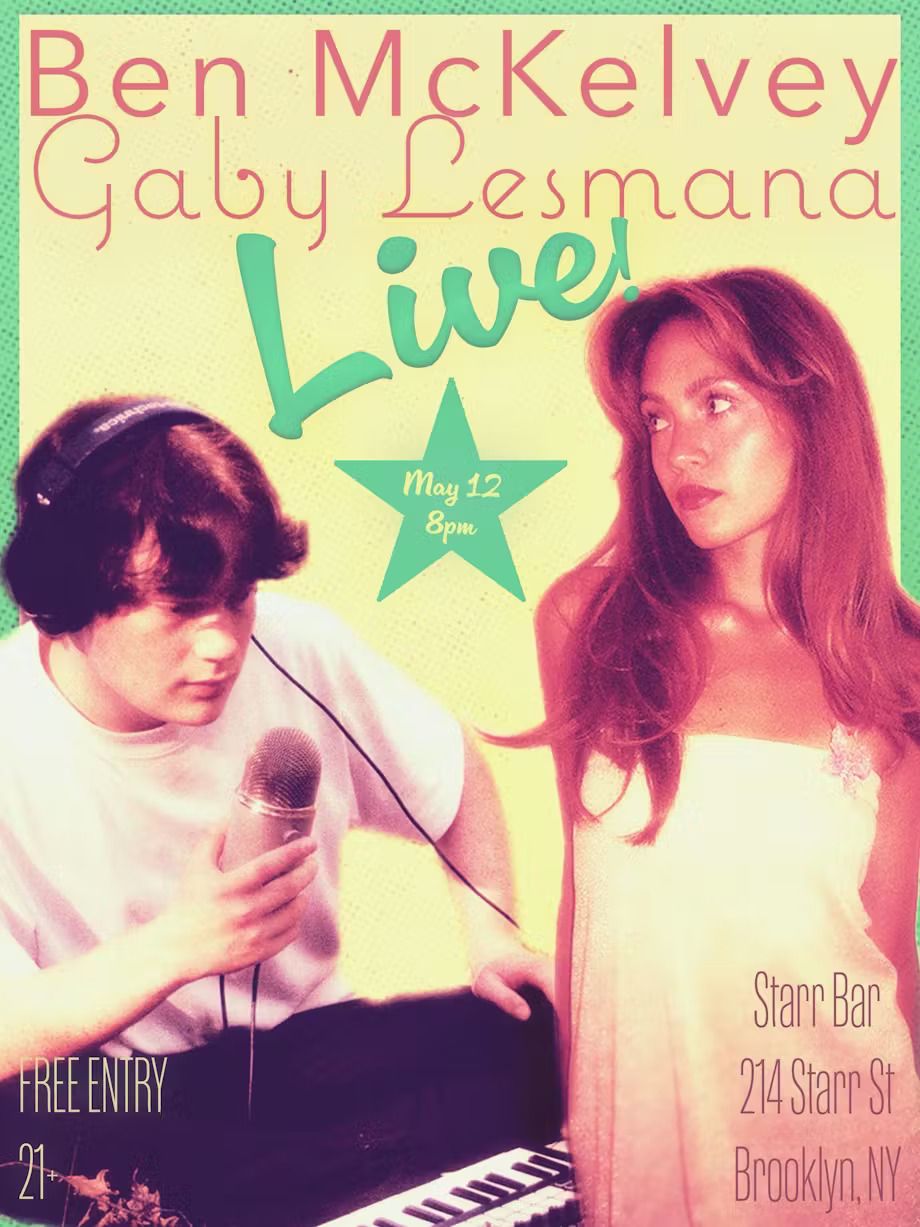 Ben McKelvey Gaby Lesmana Live NYC Debut Partiful Starr Bar Starr St Brooklyn NEW YORK NYC 