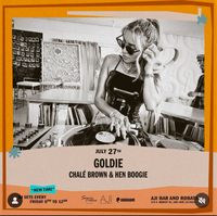 Goldie w/ Hen Boogie & Chale Brown