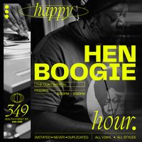 Hen Boogie ALL VINYL Happy Hour 