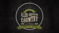 Emission ALLER-RETOUR COUNTRY TV Show