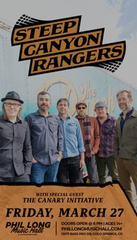 Steep Canyon Rangers with special guest The Canary Initiative