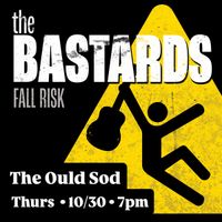 The Bastards @ Ould Sod