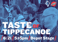 Taste of Tippecanoe - Depot Stage