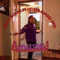 Outsider (Coming In) by Amassed