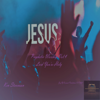 Lord, You're Holy! by Ken Stevenson