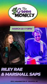 GREEN MONKEY W/ RILEY RAE & MARSHALL SAPS 