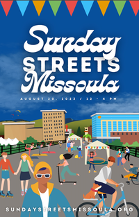 Sunday Streets Missoula!