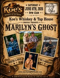 Marilyn's Ghost Band at Koe's in Morada!