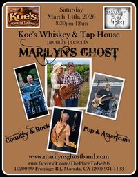 Marilyn's Ghost Band at Koe's in Morada!