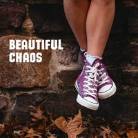 Beautiful Chaos by Molly Baker