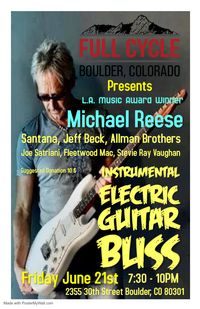 Michael Reese Electric Guitar Bliss