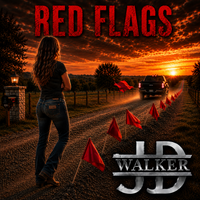 RED FLAGS by JD WALKER