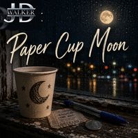 PAPER CUP MOON  by JD WALKER