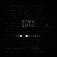 Same Mistakes by Soma Sons