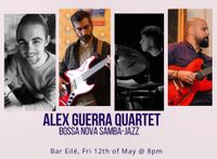 Bossa Nova, Samba-Jazz (The Alexandre Guerra Quartet)