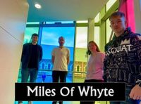 Miles Of Whyte