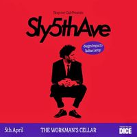 Sly5thAve at Workman's Cellar