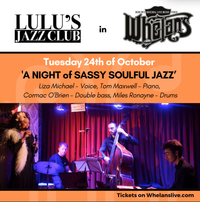 A NIGHT OF SASSY SOULFUL JAZZ