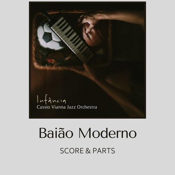 Baião Moderno (Score & Parts) - Grade 5