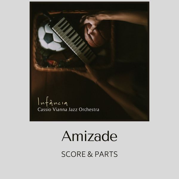 Amizade (Score & Parts) - Grade 4