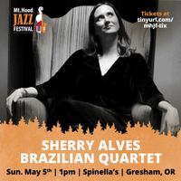 Sherry Alves Brazilian Quartet at the Mt. Hood Jazz Festival