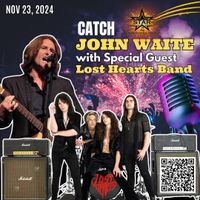CANCELLED - Lost Hearts with John Waite