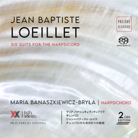 J.B. Loeillet - Six Suits for the Harpsicord by Maria Banaszkiewicz-Bryła - harpsichord