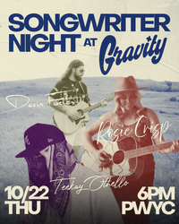Songwriter Night with Devin Foster, Rosie Crisp, and Teekay Othello at Gravity