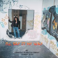 I'll Say It My Way by Consuelo Scivoletto-Cordey