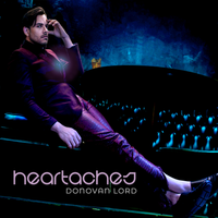 Heartaches by Donovan Lord