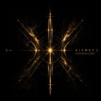 kismet by Donovan Lord