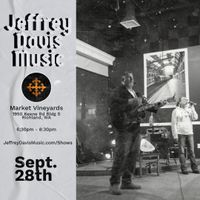 Market Vineyards - Live Music - Jeffrey Davis