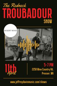 Desert Wind Winery presents The Redneck Troubadour Show