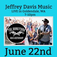 Jeffrey Davis LIVE in Goldendale WA