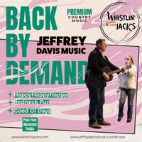 Whistlin Jacks lodge & Outpost Presents Jeffrey Davis Music
