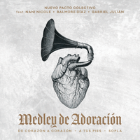 Multitrack de Medley de Adoración de Nuevo Pacto Colectivo