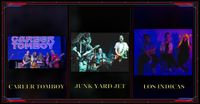 Los Indicas / Junkyard Jet / Career Tomboy